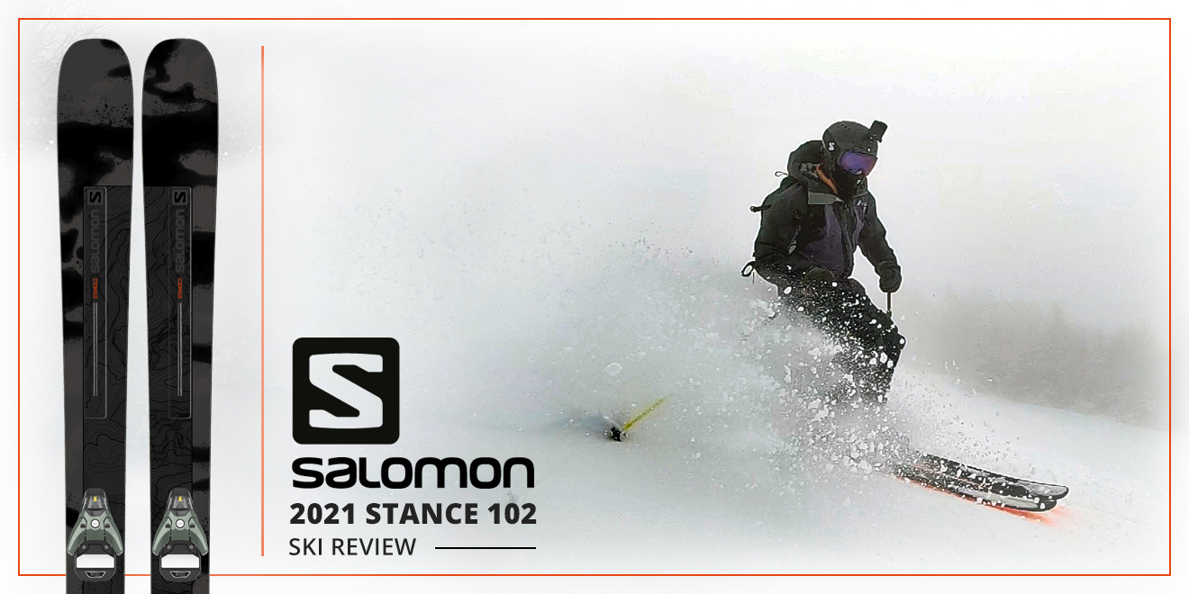 2021 Salomon Stance 102 Ski Review - Chairlift Chat
