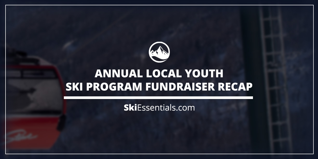 2021 Annual Local Youth Ski Program Fundraiser Recap