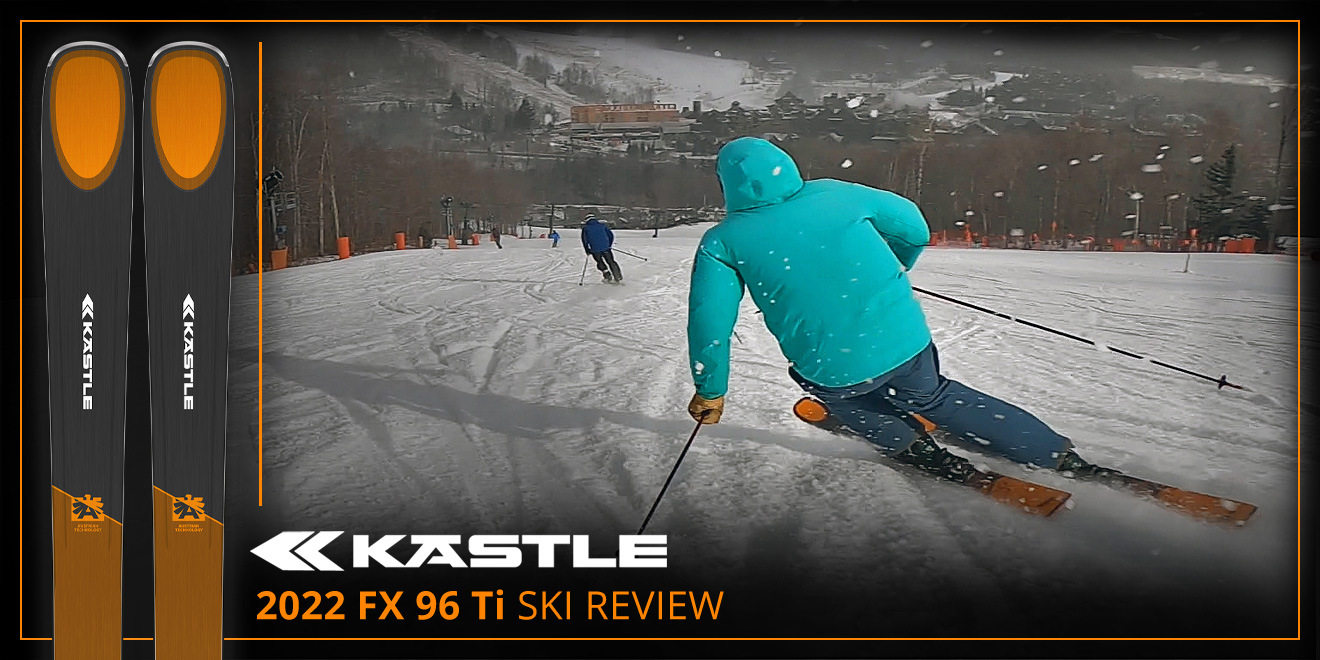 2022 Kastle FX 96 Ti Ski Review: Lead Image