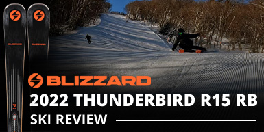 2022 Blizzard Thunderbird R15 WB Ski Review: Intro Image