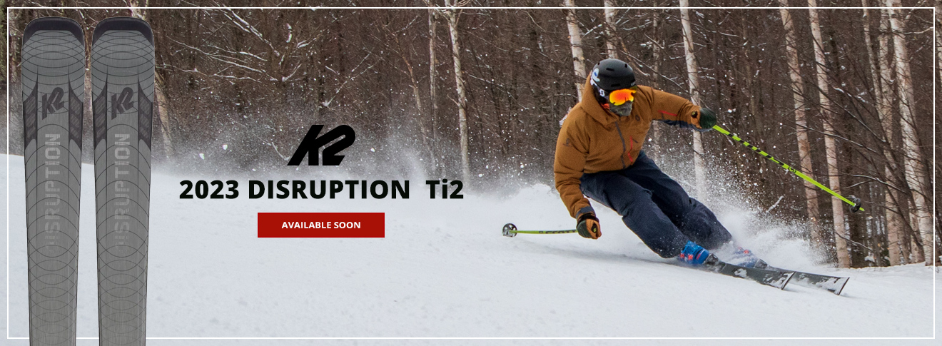 2023 K2 Disruption Ti2 Skis Ski Review: Available Soon Image