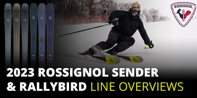 2023 Rossignol Sender and Rallybird Skis - Line Overview: Intro Image