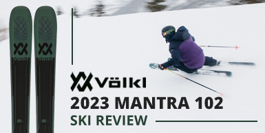 2023 Volkl Mantra 102 Ski Review: Intro Image