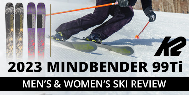 2023 K2 Mindbender 99 Ti Ski Review: Intro Image