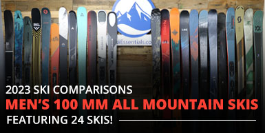 2023 Ski Comparisons: Men's 100mm All Mountain Ski Guide: Intro Image